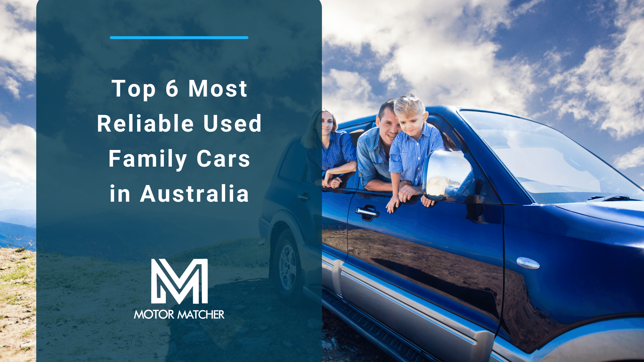 Top 5 Most Reliable Used Family Cars in Australia Motor Matcher